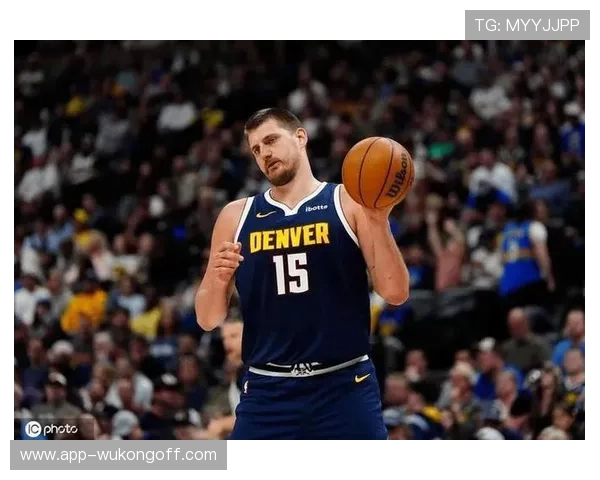 约基奇无球牵制力改变掘金进攻结构